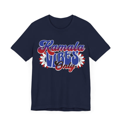 Kamala Harris 2024 Kamala Vibes Only T Shirt